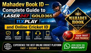 Mahadev Book ID — Laser247, Gold365, 11xplay